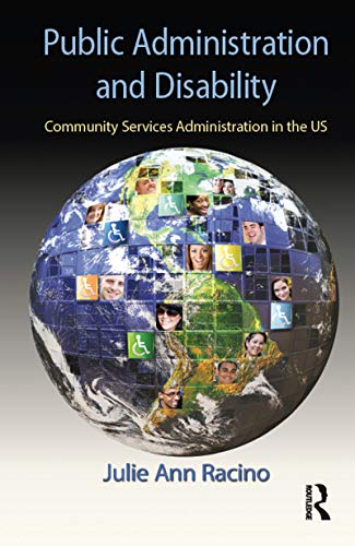 Stock image for Public Administration and Disability: Community Services Administration in the US for sale by HPB-Red
