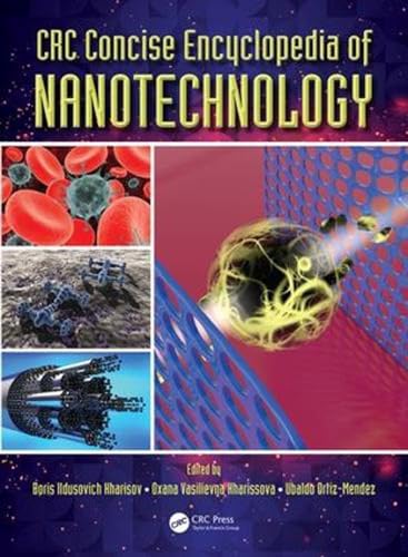 9781466580343: CRC Concise Encyclopedia of Nanotechnology