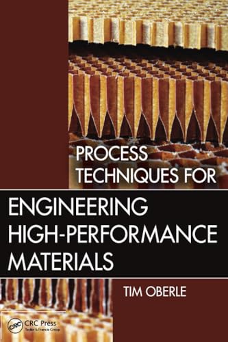 Immagine dell'editore per Process Techniques for Engineering High-Performance Materials venduto da Books Puddle