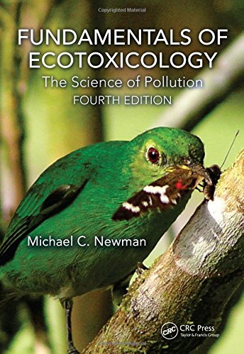 9781466582293: Fundamentals of Ecotoxicology: The Science of Pollution, Fourth Edition