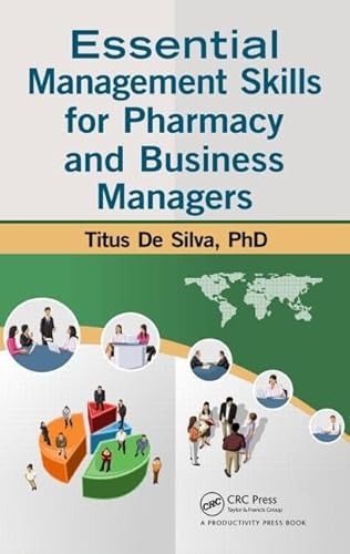 Stock image for Essential Management Skills for Pharmacy and Business Managers for sale by Bright Study Books