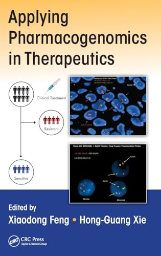 9781466582675: Applying Pharmacogenomics in Therapeutics