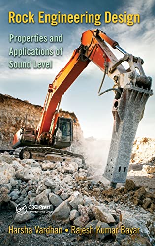 Stock image for Rock Engineering Design: Properties and Applications of Sound Level for sale by Chiron Media