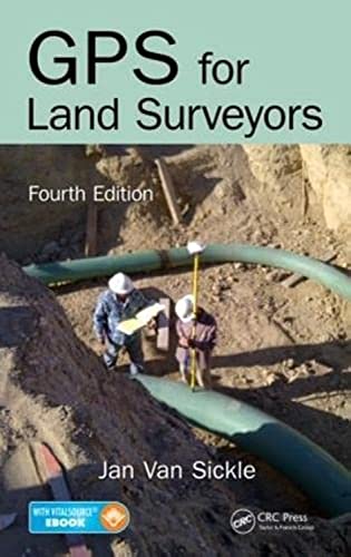 9781466583108: GPS for Land Surveyors