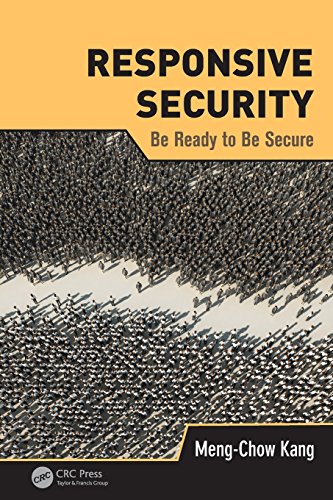 Stock image for Responsive Security: Be Ready to Be Secure for sale by Blackwell's