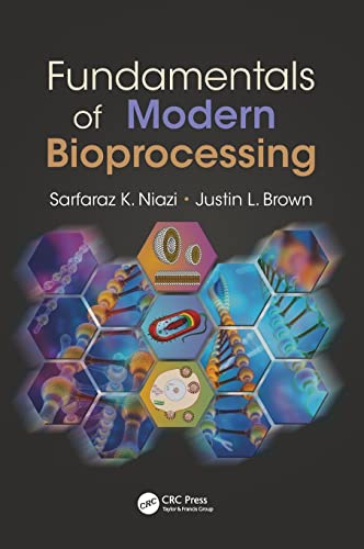 Beispielbild fr Fundamentals of Modern Bioprocessing zum Verkauf von HPB-Red