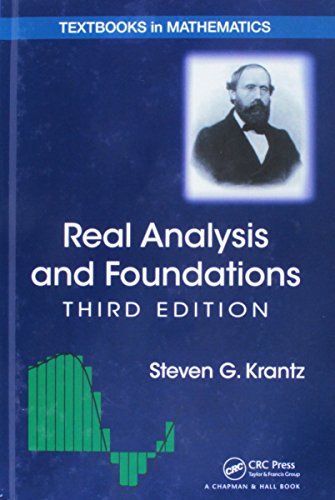 Imagen de archivo de Real Analysis and Foundations, Third Edition (Textbooks in Mathematics) a la venta por Bill's Books