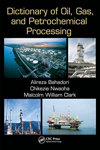 Stock image for Dictionary of Oil, Gas, and Petrochemical Processing for sale by HPB-Red