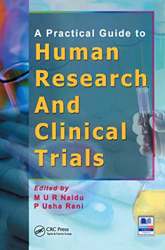 9781466591172: A Practical Guide to Human Research and Clinical Trials