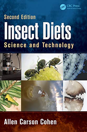 9781466591943: Insect Diets: Science and Technology, Second Edition