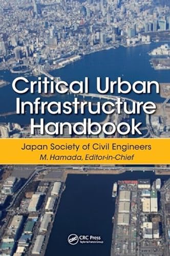 9781466592049: Critical Urban Infrastructure Handbook