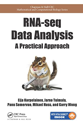 9781466595002: RNA-seq Data Analysis: A Practical Approach (Chapman & Hall/CRC Computational Biology Series)