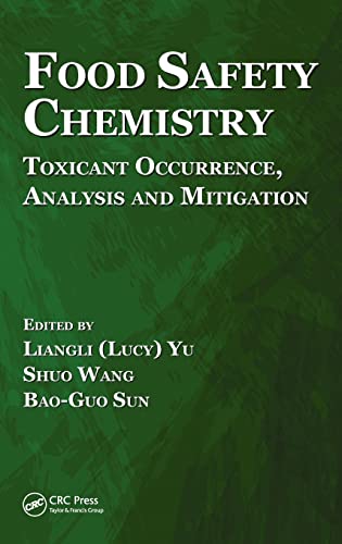 Beispielbild fr Food Safety Chemistry: Toxicant Occurrence, Analysis and Mitigation zum Verkauf von Reuseabook