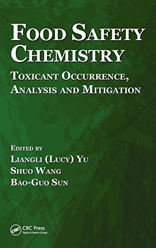 Stock image for Food Safety Chemistry: Toxicant Occurrence, Analysis and Mitigation for sale by Reuseabook