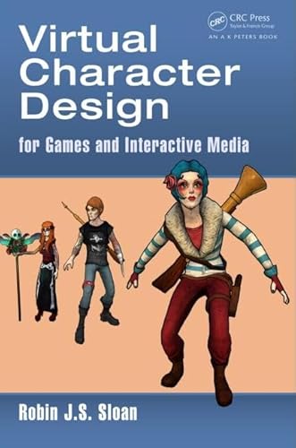 Imagen de archivo de Virtual Character Design for Games and Interactive Media a la venta por PBShop.store US