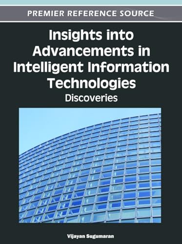 9781466601581: Insights Into Advancements In Intelligent Information Technologies