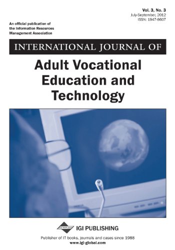 International Journal of Adult Vocational Education and Technology, Vol 3 ISS 3 (9781466610552) by Wang, Wei