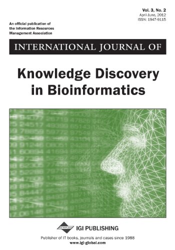 International Journal of Knowledge Discovery in Bioinformatics, Vol 3 ISS 2 (9781466613225) by Li, Po