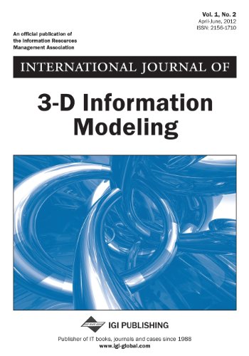 International Journal of 3-D Information Modeling, Vol 1 ISS 2 (9781466615069) by Underwood