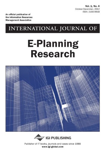 International Journal of E-Planning Research, Vol 1 ISS 4 (9781466615205) by Silva