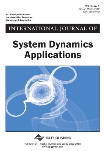 International Journal of System Dynamics Applications, Vol 1 ISS 1 (9781466615458) by Taher Azar, Ahmad