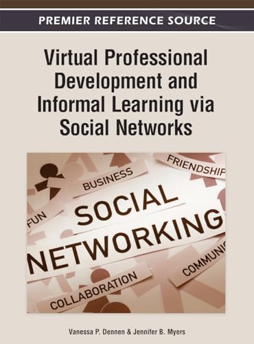 Beispielbild fr Virtual Professional Development and Informal Learning Via Social Networks zum Verkauf von AwesomeBooks