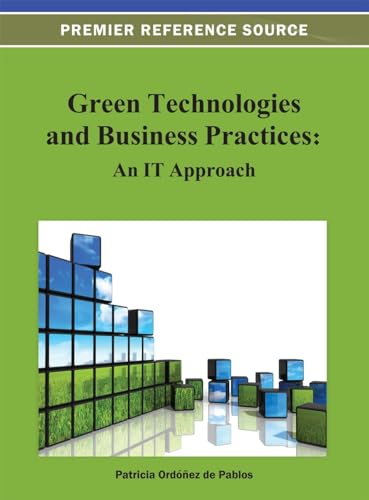 Stock image for Green Technologies and Business Practices: An IT Approach for sale by Ria Christie Collections