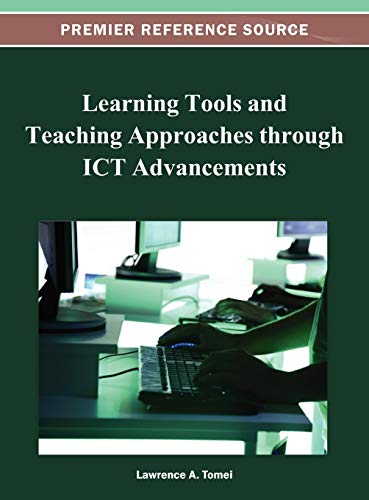Beispielbild fr Learning Tools and Teaching Approaches through ICT Advancements zum Verkauf von Lucky's Textbooks