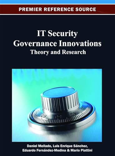 Stock image for IT Security Governance Innovations: Theory and Research for sale by Lucky's Textbooks