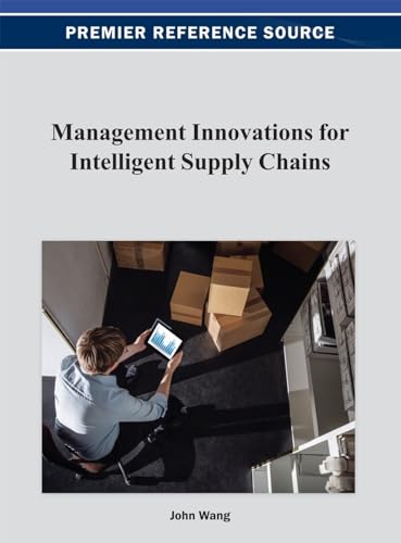 Beispielbild fr Management Innovations for Intelligent Supply Chains zum Verkauf von Phatpocket Limited