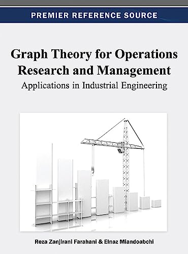 Stock image for Graph Theory for Operations Research and Management: Applications in Industrial Engineering for sale by Ria Christie Collections