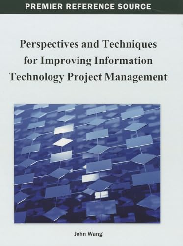 Stock image for Perspectives and Techniques for Improving Information Technology Project Management for sale by Lucky's Textbooks