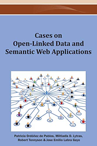 Stock image for Cases on Open-Linked Data and Semantic Web Applications for sale by Ria Christie Collections