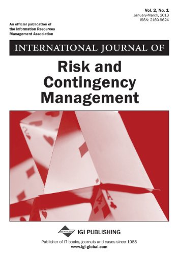 International Journal of Risk and Contingency Management, Vol 2 ISS 1 (9781466630710) by Strang