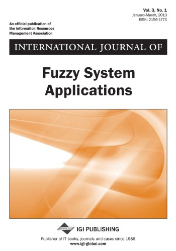 International Journal of Fuzzy System Applications, Vol 3 ISS 1 (9781466631458) by Chen