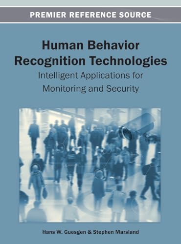 Stock image for Human Behavior Recognition Technologies Intelligent Applications for Monitoring and Security for sale by PBShop.store US