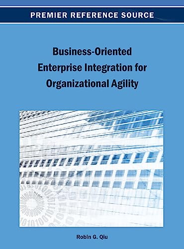Stock image for Business-Oriented Enterprise Integration for Organizational Agility for sale by Lucky's Textbooks