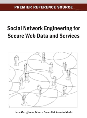 Imagen de archivo de Social Network Engineering for Secure Web Data and Services a la venta por Ria Christie Collections