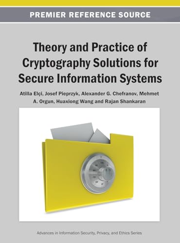 Stock image for Theory and Practice of Cryptography Solutions for Secure Information Systems for sale by Phatpocket Limited