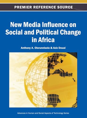 Stock image for New Media Influence on Social and Political Change in Africa for sale by Ria Christie Collections