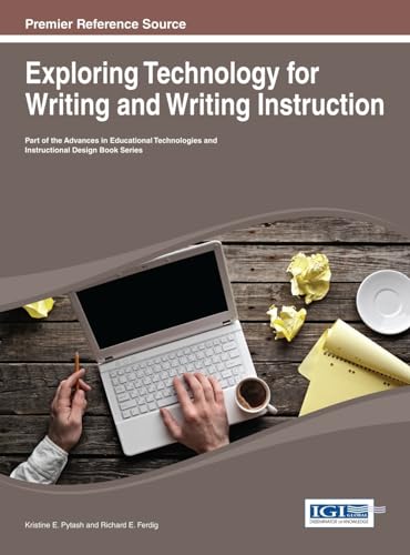 Imagen de archivo de Exploring Technology for Writing and Writing Instruction a la venta por Ria Christie Collections