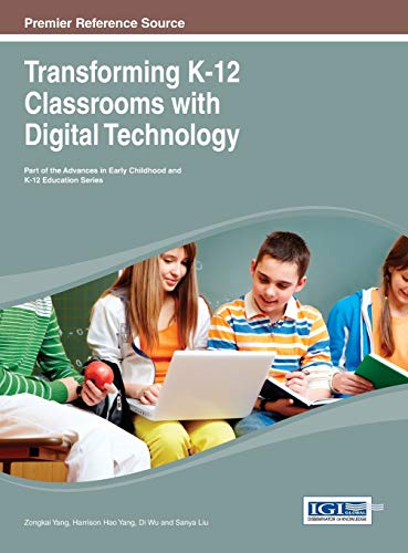 Imagen de archivo de Transforming K-12 Classrooms with Digital Technology a la venta por Buchpark