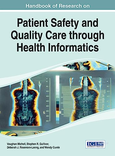 Imagen de archivo de Patient Safety and Quality Care Through Health Informatics Advances in Healthcare Information Systems and Administration a la venta por PBShop.store US