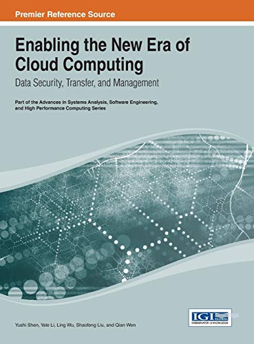 Imagen de archivo de Enabling the New Era of Cloud Computing: Data Security; Transfer; and Management a la venta por Ria Christie Collections