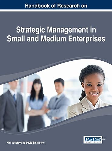 Stock image for Handbook of Research on Strategic Management in Small and Medium Enterprises for sale by Ria Christie Collections