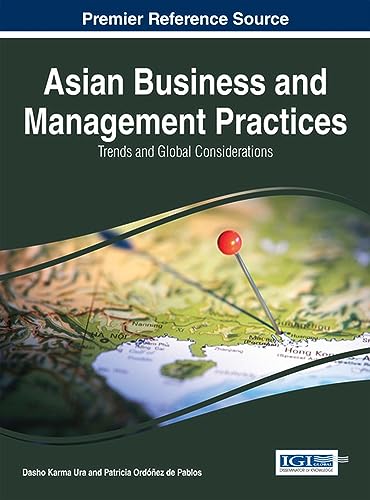 Stock image for Asian Business and Management Practices: Trends and Global Considerations for sale by Lucky's Textbooks