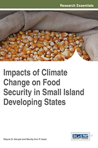 Beispielbild fr Impacts of Climate Change on Food Security in Small Island Developing States zum Verkauf von Ria Christie Collections