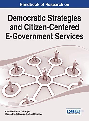 Beispielbild fr Handbook of Research on Democratic Strategies and Citizen-Centered E-Government Services zum Verkauf von Buchpark