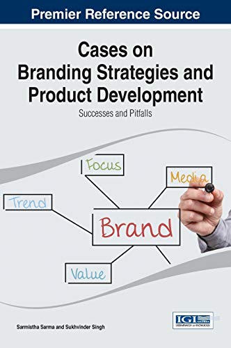 Imagen de archivo de Cases on Branding Strategies and Product Development: Successes and Pitfalls a la venta por Ria Christie Collections
