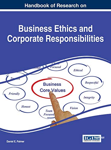 9781466674769: Handbook of Research on Business Ethics and Corporate Responsibilities